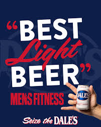 Dale yeah! Men's Fitness just ranked Dale's Light Lager as the best light  beer in America. Have you crushed this winner yet? 🏆💥 Find a sixer or  15-pack near you through the