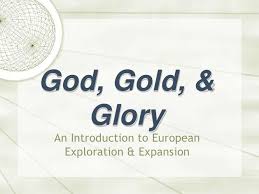 God Gold Glory The Age Of Exploration Social Studies Middle School Explore Explorers Activities
