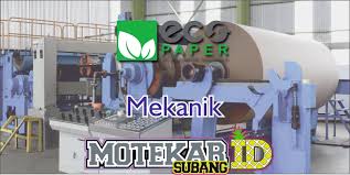 Maybe you would like to learn more about one of these? Info Loker Mekanik Pt Eco Paper Indonesia Juni 2019 Motekar Subang