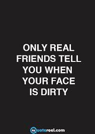 Everyone can see it, but only you can feel a warm feeling inside. Funny Friends Quotes To Send Your Bff Text Image Quotes Quotereel