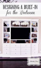 Designing A Built In Tv Cabinet Bedroom Built Ins Built In Tv Cabinet Home Decor