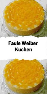Faule Weiber Kuchen Faule Weiber Kuchen Kuchen Zutaten Kuchen Rezepte Einfach
