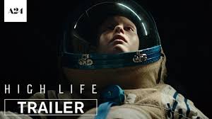 Find free stock images, ready for your projects. High Life Official Trailer Hd A24 Youtube