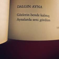 the eyes of the last glance remained in our mind umityasaroguzcan from p kitap siir kitap alintilari