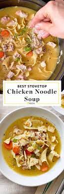 How To Make The Best Chicken Noodle Soup Recipe Easy Chicken Soup Chicken Soup Recipes Homemade Soup Recipes Chicken Noodle