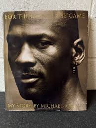 For the Love of the Game : My Story by Mark Vancil and Michael Jordan  9780609602065| eBay