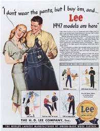 Ad For Lee Work Clothes 1947 In 2020 Vintage Ads Vintage Advertisements Vintage Magazine