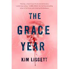 Book The Grace Year By Kim Liggett Dystopian Books Books New Books
