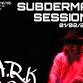 SUBDERMAL SESSIONS (Featuring: ARK, Aeded, Subhave... event in Toledo, OH
