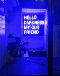 I Chose This Idea Because I Felt That The All Blue Design Focused The Intentional Point The Image Is Showing Neon Quotes Neon Signs Neon Aesthetic