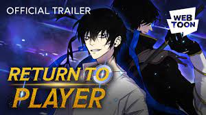 Return to Player (Official Trailer) | WEBTOON - YouTube