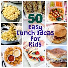 50 Easy Lunch Ideas For Kids That Will Bring Thank Yous And Smiles In 2020 Kids Lunch Kid Friendly Lunch Recipes Easy Lunches