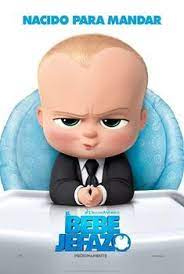 Poster De El Bebe Jefazo The Boss Baby Bebe Jefazo Jefe En Panales Pelicula Posters Bebe