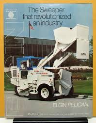 It manufactures sweepers for streets, airports and industrial . 1974 Elgin Truck Sweeper Model Pelican Iii Sales Brochure And Specifications