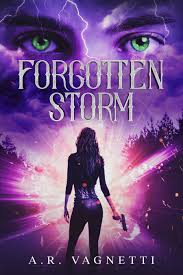 Forgotten Storm (Storm #1) by A.R. Vagnetti | Goodreads