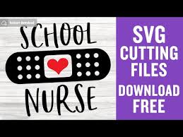 School Nurse Svg Free Nurse Life Svg School Svg Instant Download Free Vector Files Shirt Design Nurse Svg Silhouette Cameo Png 0269 Freesvgplanet