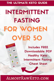 It seems there are some ideas out there, that intermittent fasting isn't appropriate for women over 40. Intermittent Fasting For Women Over 50 Includes Free Download Intermittent Fasting Over 50 Keto For Women