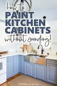 How To Paint Kitchen Cabinets Without Sanding In 2020 Laminate Kitchen Cabinets Painting Kitchen Cabinets Kitchen Paint