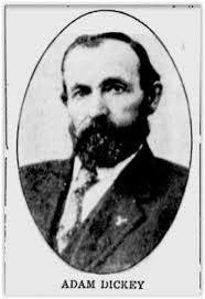 Adam Dickey (1849-1921)