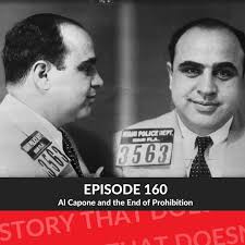 Only Capone kills like that.” This is the story of the rise and fall of Al  Capone, and the last gasps of Prohibition. Available today where you get  your podcasts! #HTDS #HistoryPodcast #