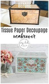 Decoupage With Tissue Paper Makeover Artsy Chicks Rule Decoupage Tissue Paper Decoupage Tutorial