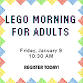 Lego Morning for Adults event image