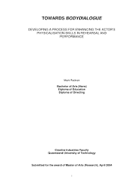 Pdf Towards Bodydialogue Developing A Process For Enhancing The Actor S Physicalisation Skills In Rehearsal And Performance