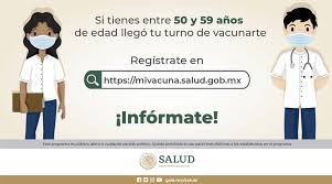El sitio mivacuna.salud.gob.mx del gobierno de méxico ya permite registrar a los adultos de 50 a 59 años para recibir su vacuna desde la primera de mayo. Zxg Qerxbhf 8m