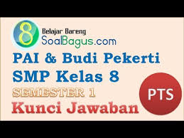 Soal pas kelas 7 2018; Soal Pts Pai Bp Smp Kelas 8 Semester 1 K 13 Kunci Jawaban Youtube