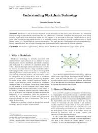 The first major blockchain innovation was bitcoin, a digital currency experiment. Pdf Understanding Blockchain Technology