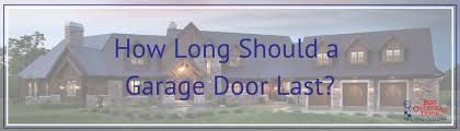 When using the garage door as the front door with 10 daily cycles, springs can break within 3 to 6 years. Garage Door Lifespan How Long Do Garage Doors Last