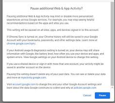 When paused, it will prevent activity on any device from being saved to your account. How To Restrict Google On Tracking Your Web App Activity Location And Youtube History