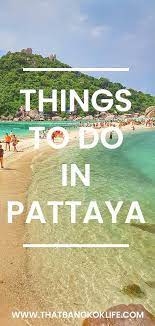 Things To Do In Pattaya Thailand Travel Guide Thailand Travel Thailand Travel Tips