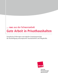 Muster arbeitsvertrag füt polnische pflegekräfte im privarhaushalt. Https Gesundheit Soziales Verdi De File 58591332f1b4cd122282fe0d Download Gute 20arbeit 20in 20privathaushalten Pdf