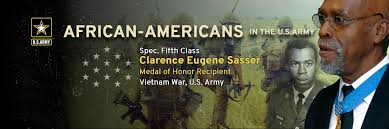 Clarence Eugene Sasser is a recipient of the U.S. military's highest  decoration, the Medal of Honor, for his actions in the Vietnam War. Sasser  served as a combat medic in the United