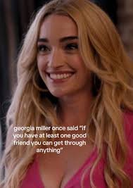 Georgia Muller Scene You Can Get Throw Anything in Live If Yoz Have One  Good Friend