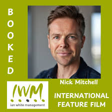 Please join us in Congratulating IWMer Nick Mitchell who has recently  booked a role