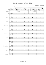 Fight or act your way through battles while dodging magic bullet attacks. Battle Against A True Hero Sheet Music For Piano Trumpet In B Flat Flute Drum Group More Instruments Mixed Ensemble Musescore Com