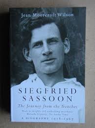 Siegfried Sassoon : The Journey from the Trenches 1918-1967: Wilson, Jean  Moorcroft: 9780715633243: Amazon.com: Books