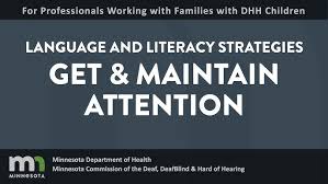 Professionals for DHH Families: Get & Maintain Attention