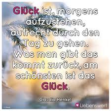 Spruche Zum Thema Gluck Und Glucklichsein Lebensweisheiten Spruche Spruche Weisheiten