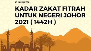 Penetapan harga fitrah adalah berdasarkan kepada harga beras mengikut gred dan jenis yang dimakan oleh kebanyakan umat islam di negeri ini iaitu pada kadar timbangan satu gantang bersamaan dengan 2.6 kilogram. Berapa Kadar Zakat Fitrah Johor 2021 Azlanyussof