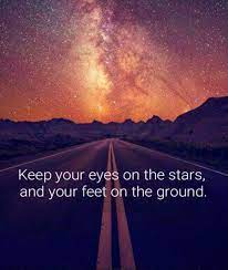 🔴Tradução: Mantenha seus olhos nas estrelas e seus pés no chão.🔴  ***frases em inglês tumblr 