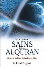 Al quran dan sains book. Jual Buku Buku Pintar Sains Dalam Al Quran Oleh Nadiah Thayyarah Gramedia Digital Indonesia