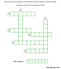 Ces coloriages numérotés font appel à quelques notions mathématiques allant de la connaissance des chiffres, de l'écriture de chiffres romains, à l'addition , la soustraction , les tables de multiplicat Mots Fleches Theme Les Jours De La Semaine Lulu La Taupe Jeux Gratuits Pour Enfants