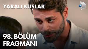 Yarali Kuslar 98 Bolum Fragmani Youtube