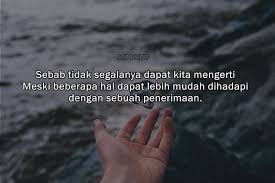 Kumpulan kata kata pujangga tentang kehidupan dan cinta yang berisi rangkaian kata cinta bijak yang dapat memberikan terang bagi hati pembaca. 50 Kata Kata Tentang Penerimaan Diri Dan Kehidupan Sepositif