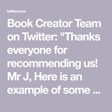 Book Creator Team On Twitter Book Creator The Creator Books