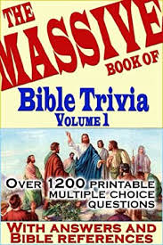 We hope you enjoy them and refer them to your friends or congregation. Amazon Com The Massive Book Of Bible Trivia Volume 1 1 200 Bible Trivia Quizzes A Massive Book Of Bible Quizzes Ebook May Raymond Kindle Store