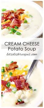 Cream Cheese Potato Soup Recipe Potato Soup Cream Cheese Potatoes Homemade Potato Soup